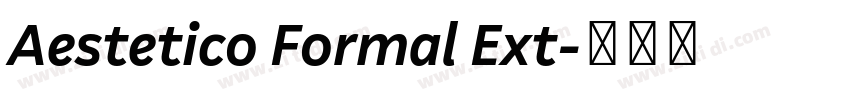 Aestetico Formal Ext字体转换